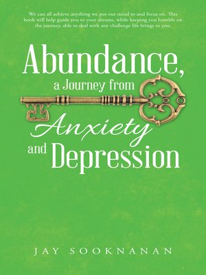 cover image of Abundance, a Journey from Anxiety and Depression